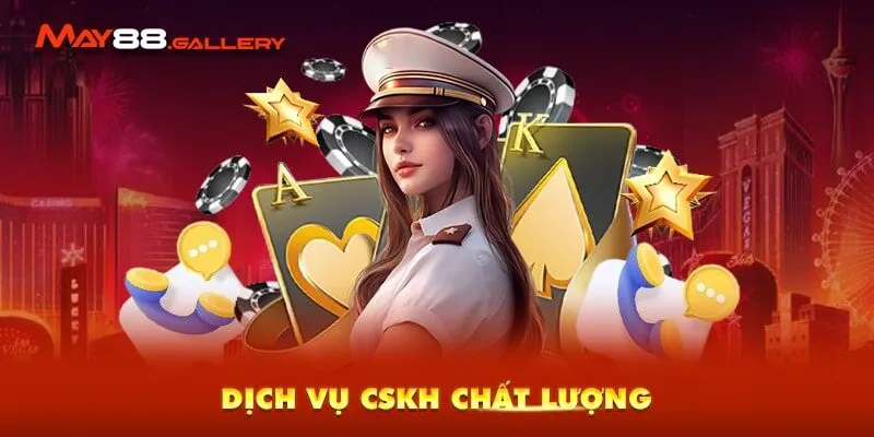 Dịch vụ CSKH chất lượng