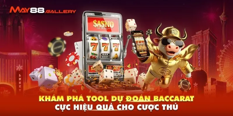 Khám Phá Tool Dự Đoán Baccarat Cực Hiệu Quả Cho Cược Thủ