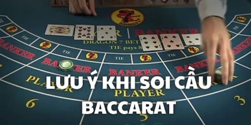 Một số yếu tố ảnh hưởng đến cách soi cầu Baccarat